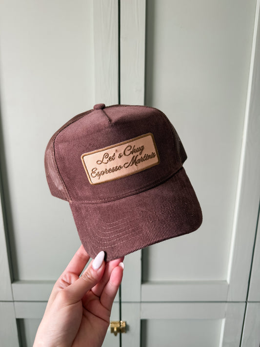 Let's Chug Espresso Martinis Trucker Hat